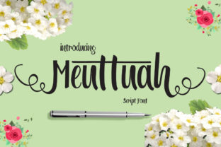 Meuttuah: A Handwritten Font That Makes Campaign Visuals Pop