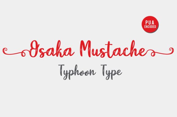 Osaka Mustache: A Maker-Friendly Script Font for Products