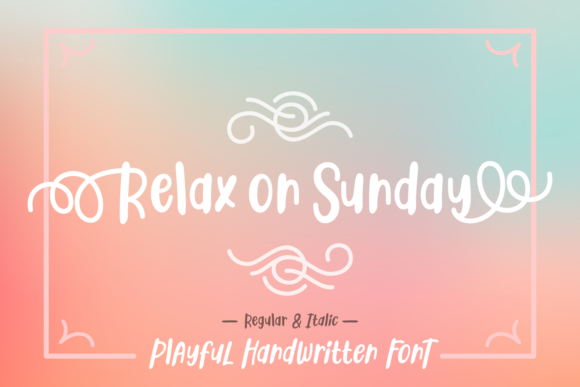 Relax on Sunday: A Handwritten Font for Crafters and Makers