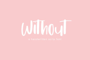 Without Font Review: Elegant Handwriting for Small Business Branding